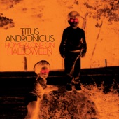 Titus Andronicus - Only a Hobo