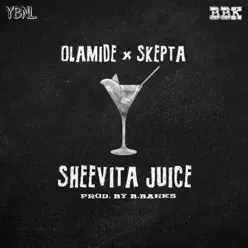 Sheevita Juice - Single - Olamide Sheevita Juice - Single - Olamide