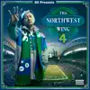 Tha Northwest Wing 4 album lyrics, reviews, download