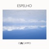 Espelho - Single