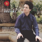 Evgeny Kissin - Capriccio in B Minor Op. 76 No. 2