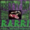 Rarri (feat. Cloud Mac & Tocci) - Pretty Boi lyrics