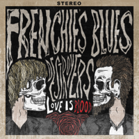 Frenchie's Blues Destroyers - Love Is Blood artwork