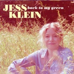 Jess Klein - Back to My Green
