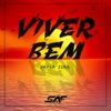 Viver Bem (feat. Deejay Télio, Deedz B & Mafia Zuka) - Single, 2017