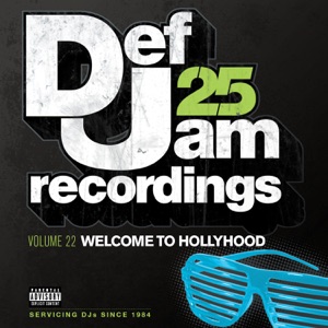 Def Jam 25, Vol. 22: Welcome to Hollyhood