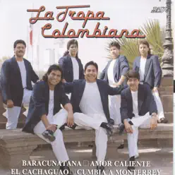Baracunatana - La Tropa Colombiana Baracunatana - La Tropa Colombiana