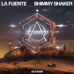 La Fuente - Shimmy Shaker