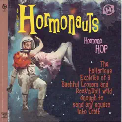 Hormone Hop - The Hormonauts