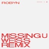 Missing U (Weiss Remix) - Single