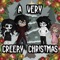 A Very Creepy Christmas - Madame Macabre lyrics