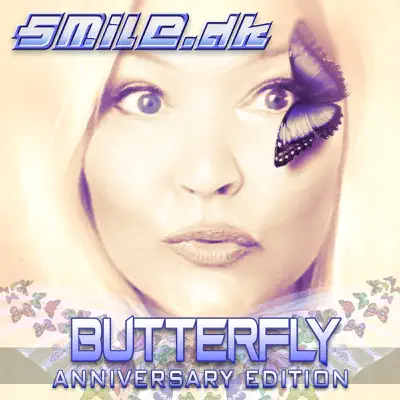 Butterfly (Anniversary Edition) - Single - Smile Dk