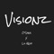 Visionz (feat. Lil Kevo) - O'shea lyrics