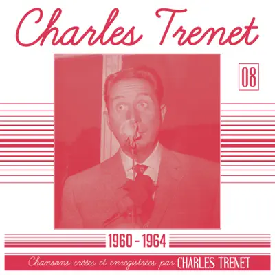 1960 - 1964 (Remasterisé en 2017) - Charles Trénet