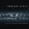 Indigo Girls Live With the University of Colorado Symphony Orchestra