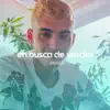 En Busca de Verdes (feat. Paulo Londra, Trainer & Big Soto) song lyrics