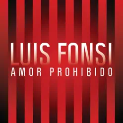 Amor Prohibido - Single - Luis Fonsi