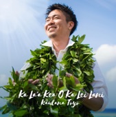 Kaulana Toyo - Ku'u Pua Lokelani