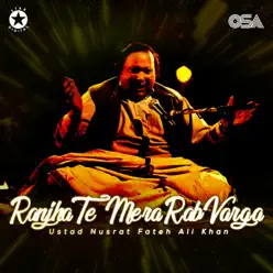 Ranjah Te Mera Rab Varga - EP - Nusrat Fateh Ali Khan Ranjah Te Mera Rab Varga - EP - Nusrat Fateh Ali Khan