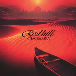 RED HILL - Chage and Aska RED HILL - Chage and Aska
