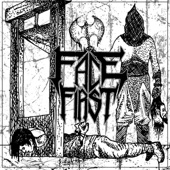 Face First - Dead by Dawn