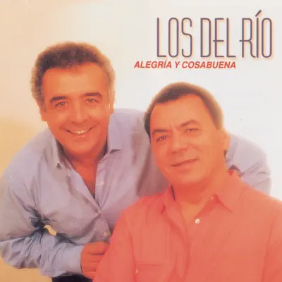 Alegría Y Cosabuena - Los Del Rio