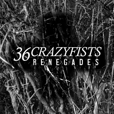 Renegades - Single - 36 Crazyfists