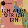Ich Weiss Wer Ich Bin - Single, 2018