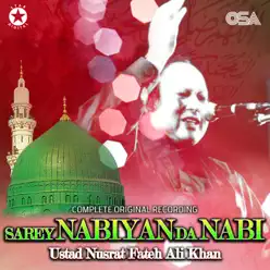 Sarey Nabian Da Nabi - EP - Nusrat Fateh Ali Khan Sarey Nabian Da Nabi - EP - Nusrat Fateh Ali Khan