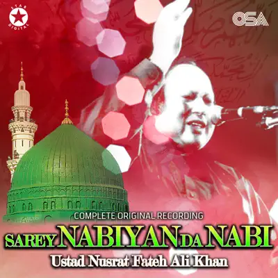 Sarey Nabian Da Nabi - EP - Nusrat Fateh Ali Khan