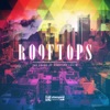 Rooftops: The Sound of Vineyard Youth, 2014