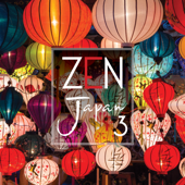 Zen Japan 3 (Asian New Age Music to Concentrate) - Various Artists