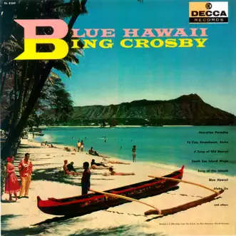 Blue Hawaii by Bing Crosby album reviews, ratings, credits