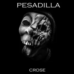 Pesadilla - Single - Crose