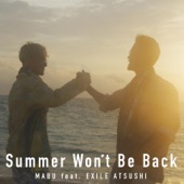 Summer Won't Be Back (feat. EXILE ATSUSHI) artwork