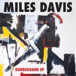 Miles Davis - Rubberband of Life (feat. Ledisi)