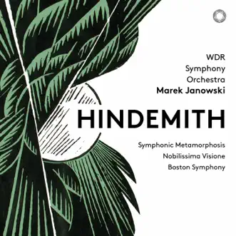 Hindemith: Symphonic Metamorphosis, Nobilissima visione Suite & Konzertmusik by WDR Sinfonieorchester Köln & Marek Janowski album reviews, ratings, credits