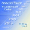 Passenger of Time, Vol. 1 - To Relax