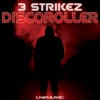 Discoroller (Technoposse Remix) - Single
