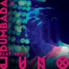 Dumbada (feat. Shift) - Single