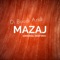 Mazaj - Boudi Aridi lyrics