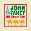 Christmas Guitar Soli with John Fahey album lyrics, reviews, download