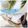 Balearic Beach Club, 2013