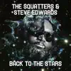 Back to the Stars (feat. Steve Edwards) - EP album lyrics, reviews, download