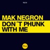 Don't Phunk With Me - Single, 2018