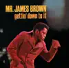 Gettin' Down to It album lyrics, reviews, download