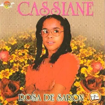 Rosa de Saron - Cassiane