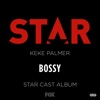 Bossy (From “Star” Season 2) [feat. Keke Palmer] - Single artwork