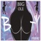 Big Ole Booty - Taylor Girlz lyrics