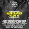 Madre natura, Vol. 25